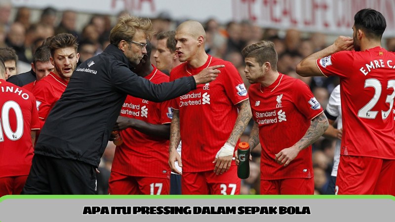 apa itu pressing dalam sepak bola